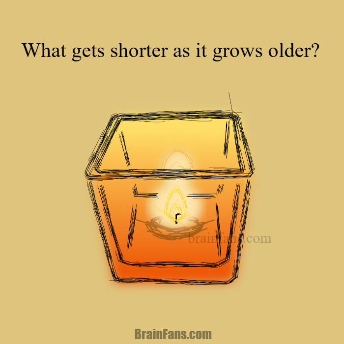 Brain teaser - Logic Riddle - What gets shorter as it grows older? - A new riddle for adults
